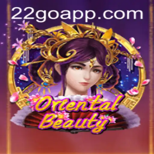 OrientalBeauty e a Emoção do 22GO: Explorando o Novo Jogo Sensação